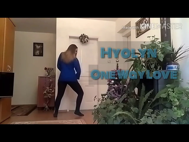 hyolyn 효린 - one way love 너 밖에 몰라 dance cover by rumi